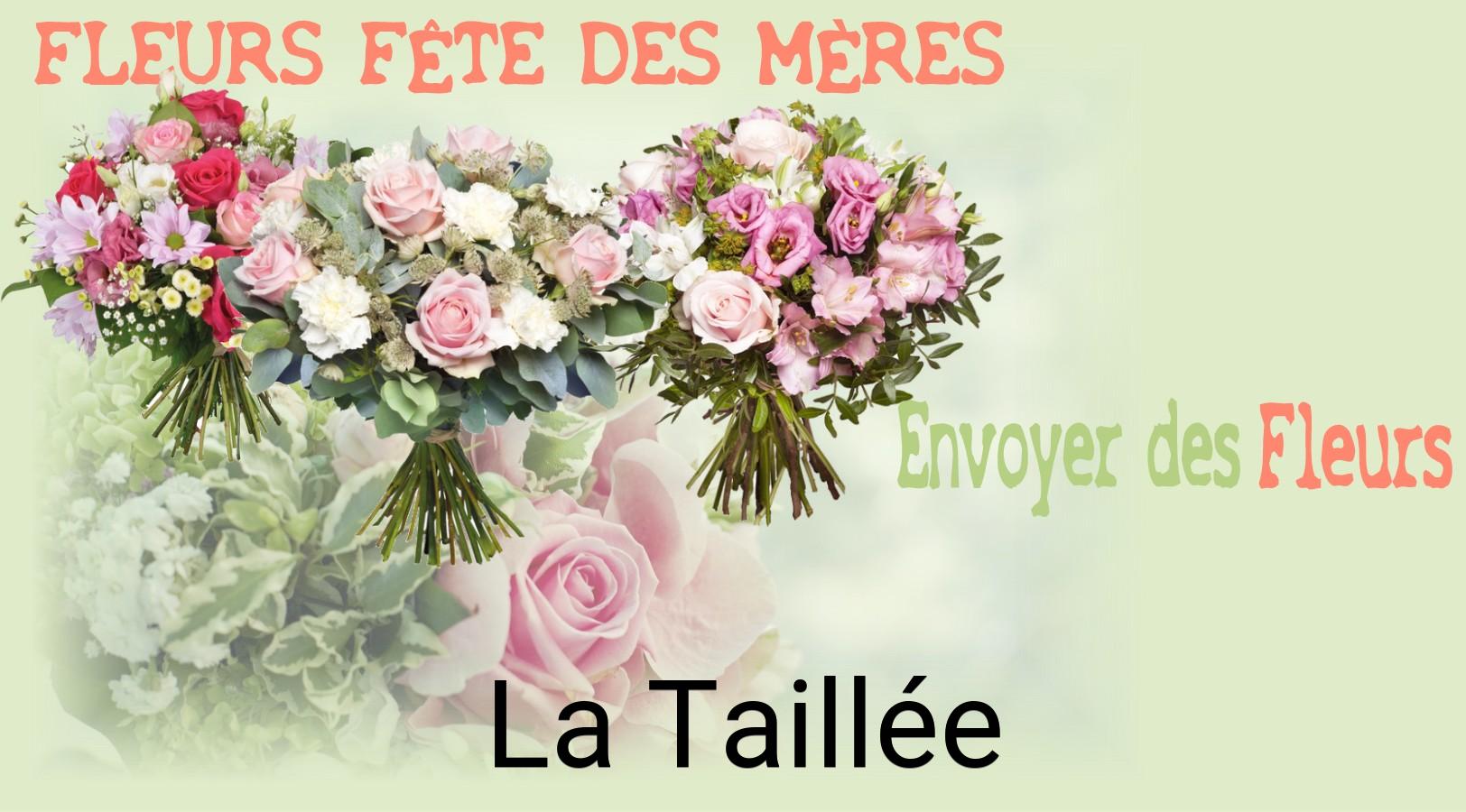 Bouquet de Fête des Mères livré à La Taillée
